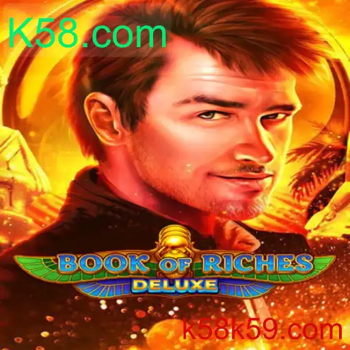 Descubra o Fascinante Mundo do Jogo Book of Riches Deluxe no K58.com