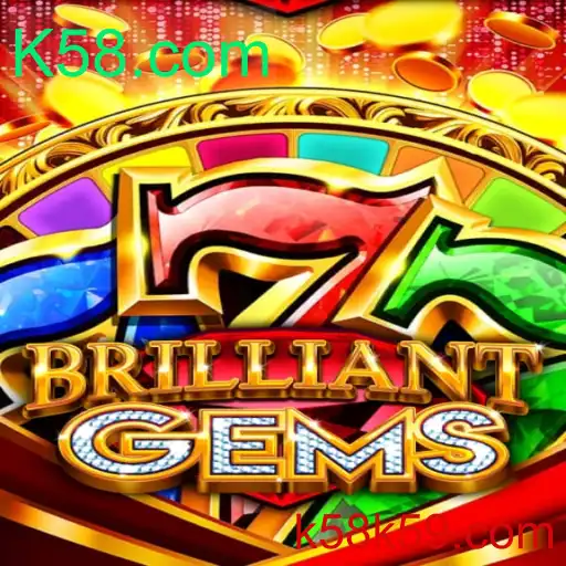 Descubra o Fascinante Mundo de BrilliantGems no K58.com